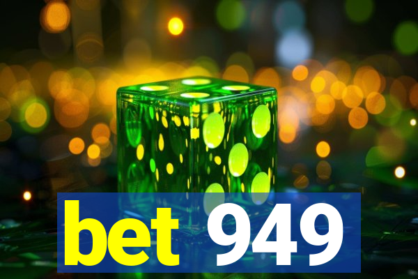 bet 949